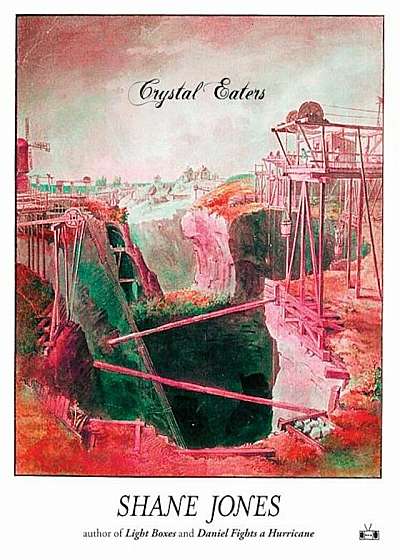 Crystal Eaters, Paperback