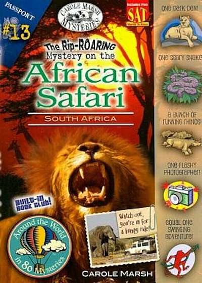 The Rip-Roaring Mystery on the African Safari: South Africa, Paperback