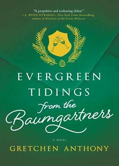 Evergreen Tidings from the Baumgartners, Hardcover