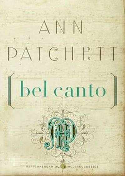 Bel Canto, Paperback