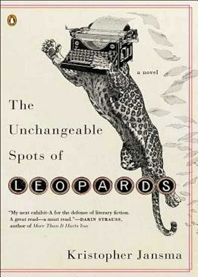 The Unchangeable Spots of Leopards, Paperback