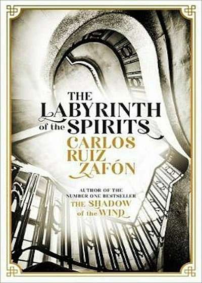 Labyrinth of the Spirits, Hardcover