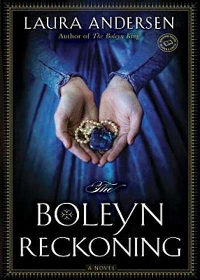 The Boleyn Reckoning, Paperback