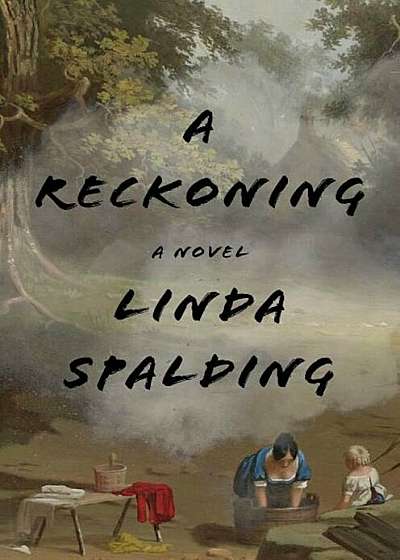 A Reckoning, Hardcover