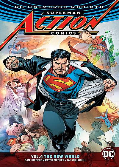 Superman Action Comics Vol. 4 The New World (Rebirth)