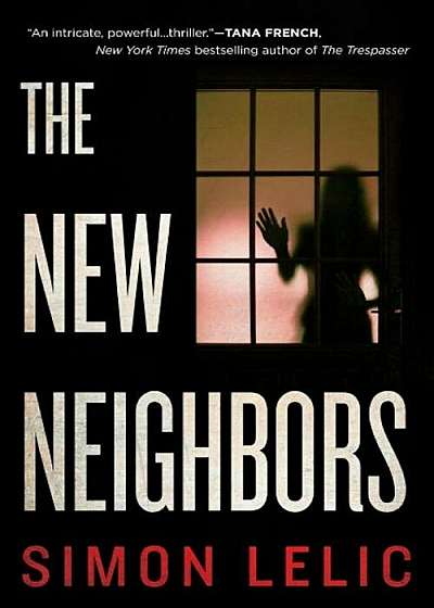 The New Neighbors, Paperback