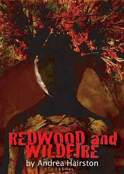 Redwood and Wildfire, Paperback