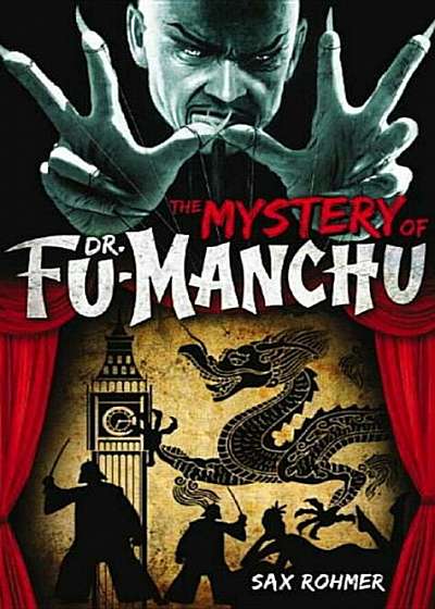 Fu-Manchu: The Mystery of Dr. Fu-Manchu, Paperback