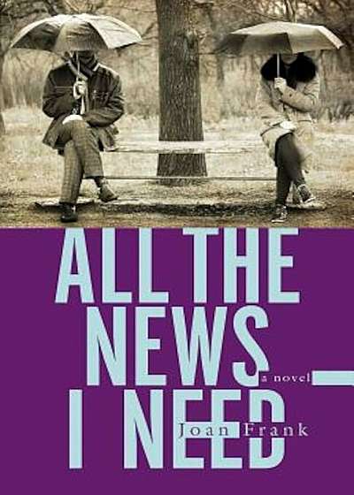 All the News I Need, Paperback