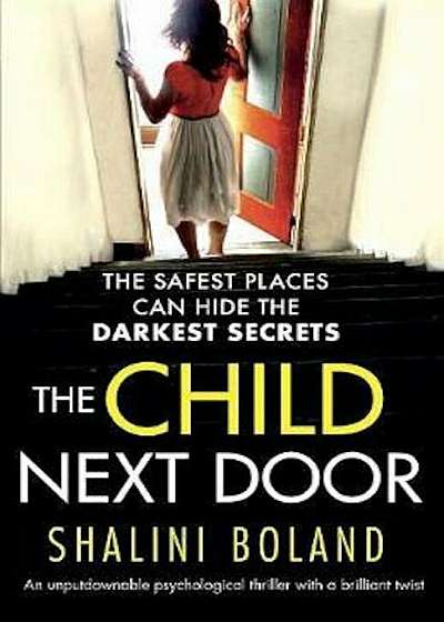 The Child Next Door: An Unputdownable Psychological Thriller with a Brilliant Twist, Paperback