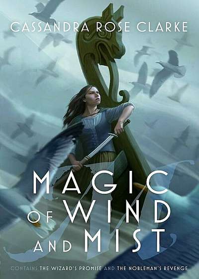Magic of Wind and Mist: The Wizard's Promise; The Nobleman's Revenge, Paperback