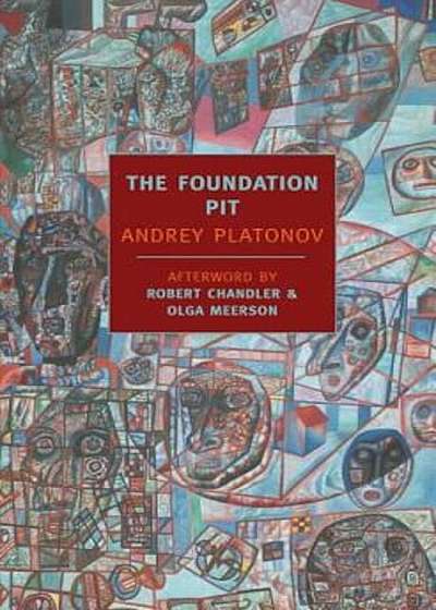 The Foundation Pit, Paperback