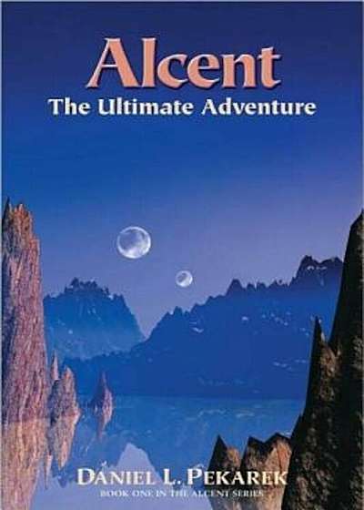 Alcent the Ultimate Adventure, Paperback