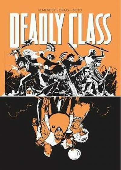 Deadly Class Volume 7: Love Like Blood, Paperback