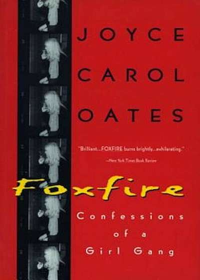 Foxfire: Confessions of a Girl Gang, Paperback