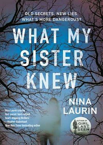 What My Sister Knew, Paperback