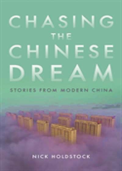 Coperta cărții Chasing the Chinese Dream