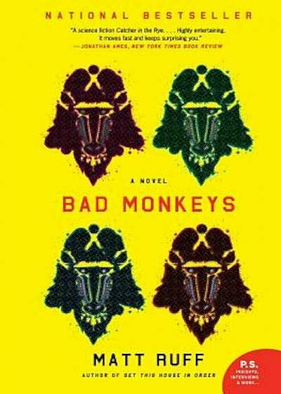 Bad Monkeys, Paperback