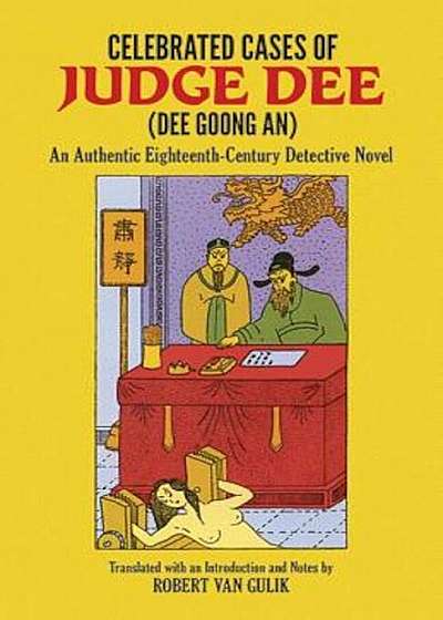 Celebrated Cases of Judge Dee (Dee Goong An), Paperback