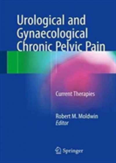 Coperta cărții Urological and Gynaecological Chronic Pelvic Pain