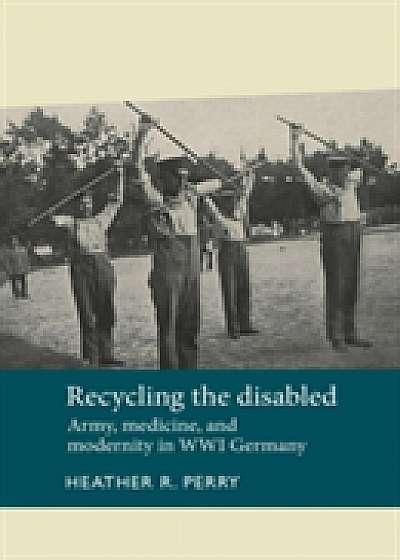 Recycling the Disabled