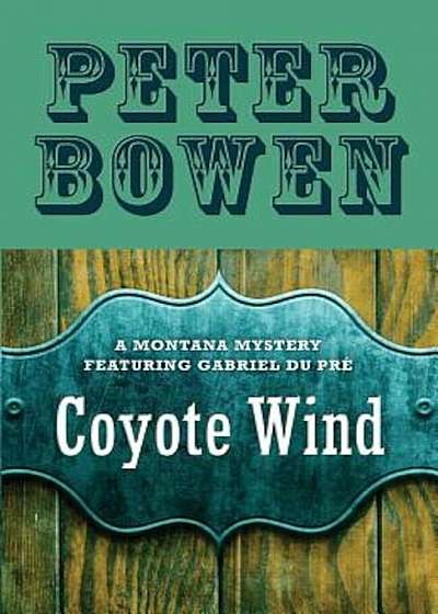 Coyote Wind, Paperback