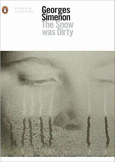 The Snow Was Dirty, Paperback