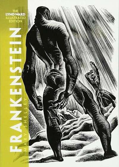 Frankenstein: The Lynd Ward Illustrated Edition, Paperback