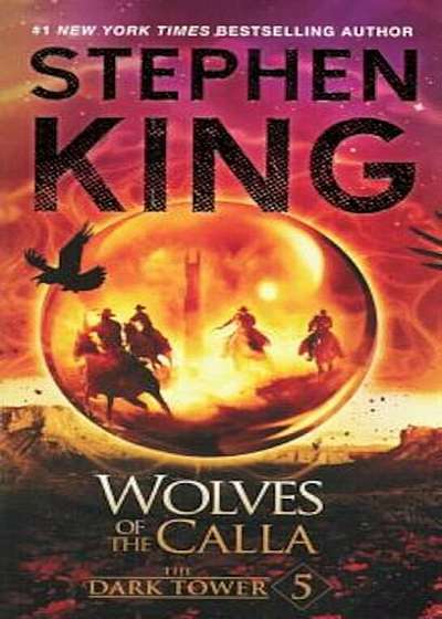 Wolves of the Calla, Hardcover