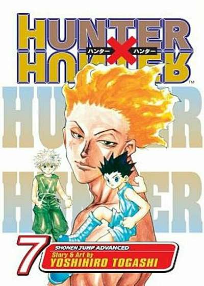 Hunter X Hunter, Volume 7, Paperback