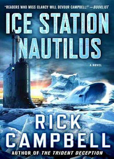Ice Station Nautilus, Hardcover