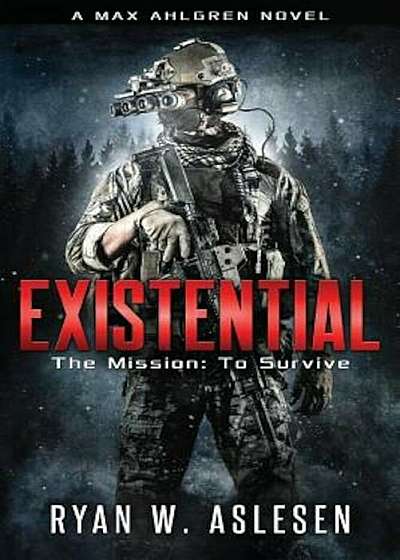 Existential: The Mission: To Survive, Paperback