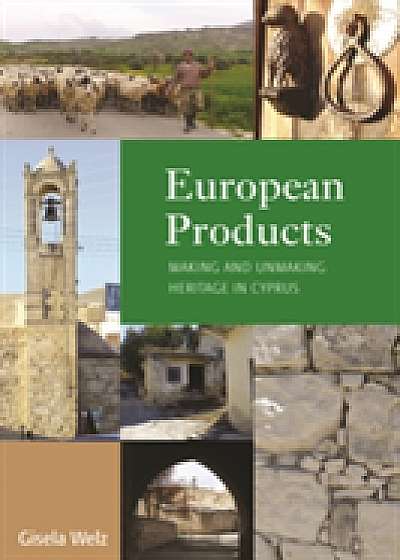Coperta cărții European Products de Gisela Welz