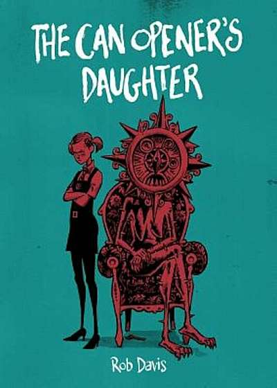 The Can Opener's Daughter, Paperback