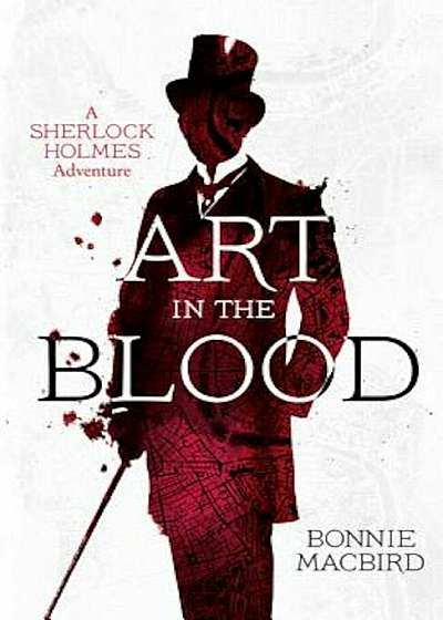 Art in the Blood (a Sherlock Holmes Adventure), Paperback