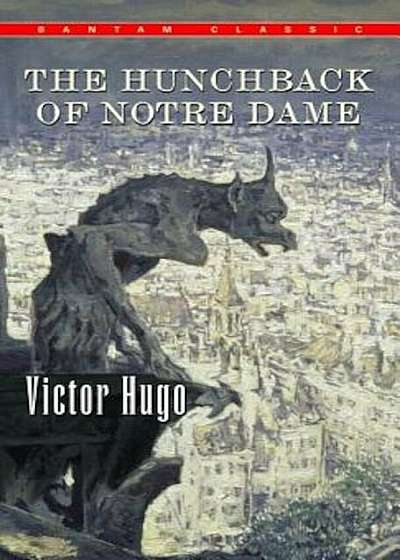 The Hunchback of Notre Dame, Paperback