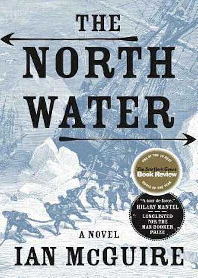 The North Water, Hardcover