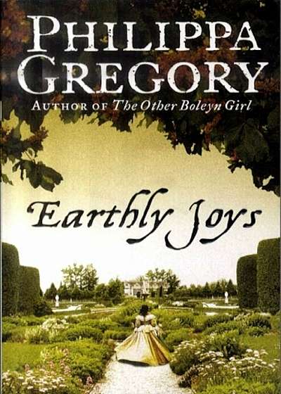Earthly Joys, Paperback