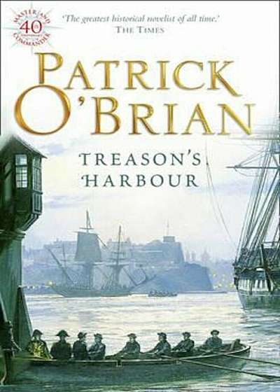 Treason's Harbour, Paperback