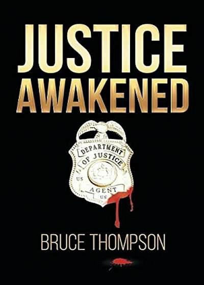 Justice Awakened, Paperback