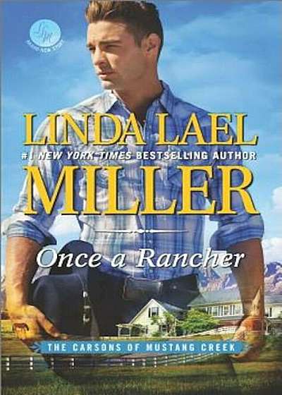 Once a Rancher: A Western Romance, Paperback
