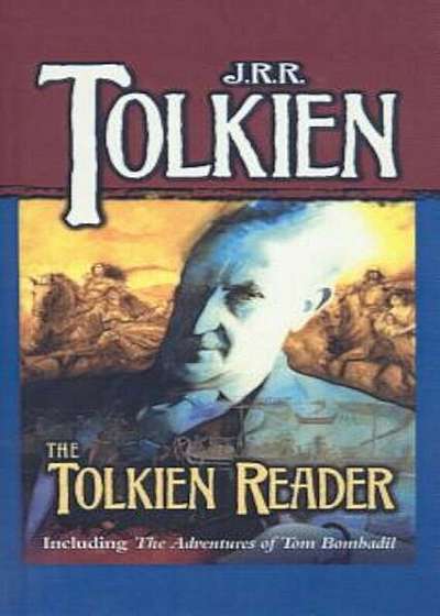 The Tolkien Reader, Hardcover