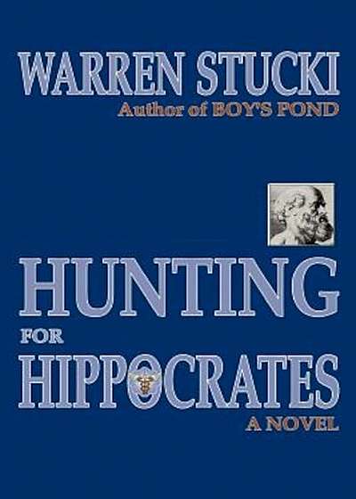 Hunting for Hippocrates, Paperback