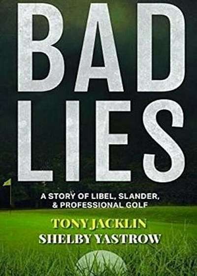 Bad Lies, Hardcover