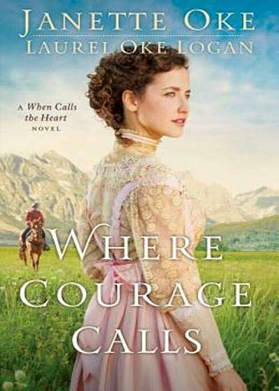 Where Courage Calls, Paperback