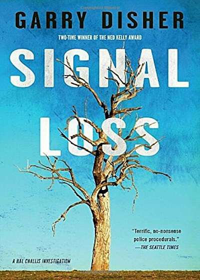Signal Loss, Hardcover