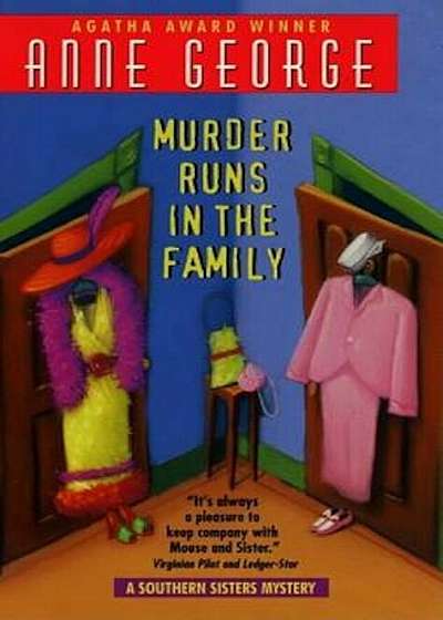 Murder Runs in the Family: A Southern Sisters Mystery, Paperback