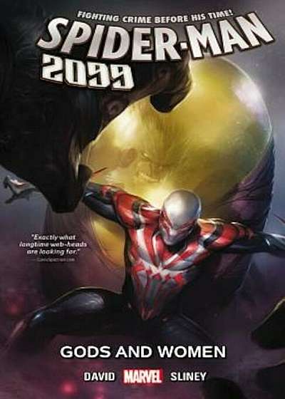 Spider-Man 2099, Volume 4: Gods and Women, Paperback