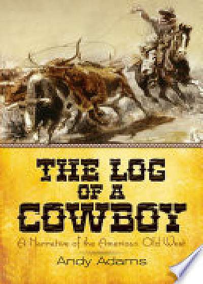 Coperta cărții The Log of a Cowboy de Andy Adams