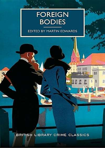 Foreign Bodies, Paperback